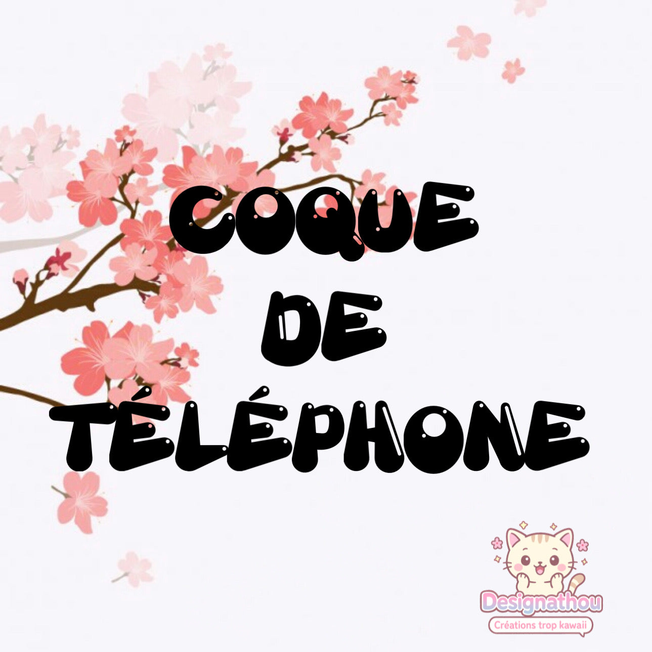 COQUE DE TÉLÈPHONE